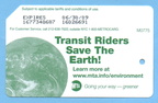 2008 Green MetroCard - Transit Riders Save The Earth